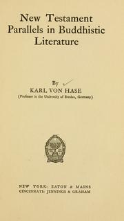 Cover of New Testament parallels in Buddhistic literature by Karl Alfred von Hase
