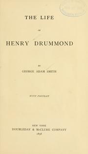 Front cover of The life of Henry Drummond by Sir George Adam Smith