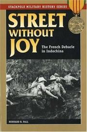 Cover of Street without joy by Bernard B. Fall