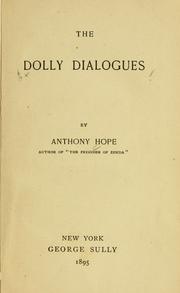 Cover of The Dolly dialogues by Anthony Hope