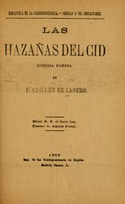 Front cover of An edition of Las Haza nas del Cid y su muerte, con la tomada de Valencia by Guillén de Castro