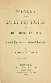 Cover of Wesley and early Methodism by Angela K. Davis