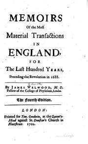 Front cover of Memoirs of the most material transactions in England by James Welwood