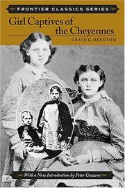 Front cover of Girl captives of the Cheyennes by Grace E. Meredith