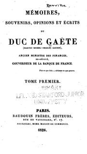 Front cover of Mémoires, souvenirs, opinions et écrits du duc de Gaëte by Martin Michel Charles Gaudin Gaëte