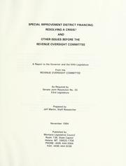 Cover of Special improvement district financing: resolving a crisis? and other issues before the Revenue Oversight Committee by Jeff Martin