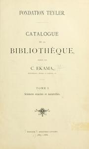 Front cover of Catalogue de la bibliothèque by Teyler's Stichting, Haarlem. Museum. Bibliotheek