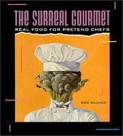 Cover of The surreal gourmet by Bob Blumer