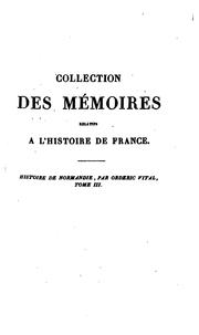 Cover of Collection des mémoires relatifs à l'histoire de France depuis la fondation .. by François Guizot