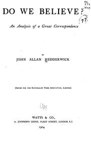 Front cover of Do We Believe?: An Analysis of a Great Correspondence by John Allan Hedderwick