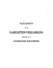 Front cover of Catalogus van de pamfletten-verzameling berustende in de Koninklijke Bibliotheek by Willem Pieter Cornelis Knuttel