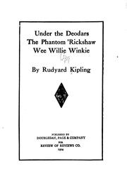 Front cover of Under the deodars ; The phantom 'rickshaw ; Wee Willie Winkie by Rudyard Kipling