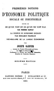 Front cover of Premières notions d'économie politique, sociale ou industrielle by Joseph Garnier 