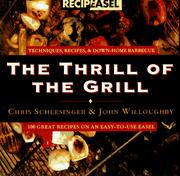 Front cover of The Thrill of the Grill by Chris Schlesinger
