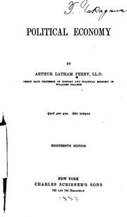 Front cover of Political Economy by Arthur Latham Perry