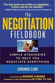 Cover of The Negotiation Fieldbook by Grande Lum