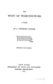 Cover of The Wept of Wish-ton-wish: A Tale by James Fenimore Cooper