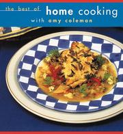Cover of The best of Home cooking with Amy Coleman by Amy Coleman