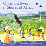 Front cover of Off to the sweet shores of Africa and other talking drum rhymes by Uzoamaka Chinyelu Unobagha
