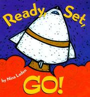 Cover of Ready, set, go! by Nina Laden