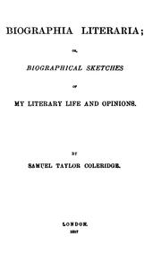 Front cover of Biographia literaria: or, Biographical sketches of my literary life and opinions; and two lay .. by Samuel Taylor Coleridge