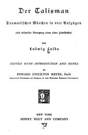 Front cover of Der Talisman: Dramatisches Märchen in vier Aufzügen(mit teilweiser Benutzung eines alten .. by Ludwig Fulda