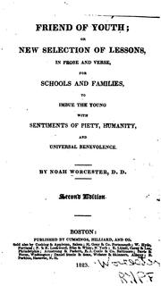 Cover of Friend of Youth: Or, New Selection of Lessons, in Prose and Verse, for Schools and Families, to .. by Noah Worcester