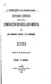 Front cover of Estudios críticos acerca de la dominación española en América by Ricardo Cappa