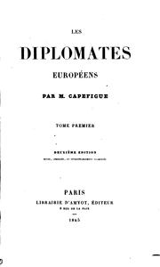 Front cover of Les diplomates européens by Jean Baptiste Honoré Raymond Capefigue