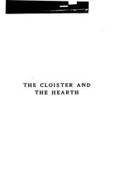 Front cover of The Cloister and the Hearth: A Tale of the Middle Ages by Charles Reade