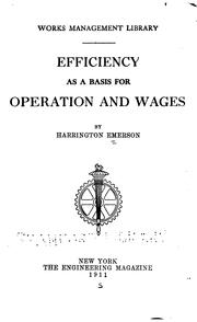Cover of Efficiency as a Basis for Operatin and Wages by Harrington Emerson