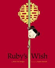 Cover of Ruby's Wish by Shirin Yim Bridges