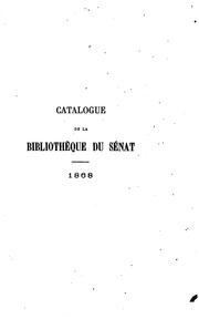 Front cover of Catalogue de la bibliothèque du Sénat: 1868 by Sénat