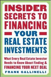 Cover of Insider Secrets to Financing Your Real Estate Investments by Frank Gallinelli