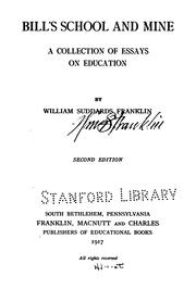 Front cover of Bill's School and Mine: A Collection of Essays on Education by William Suddards Franklin