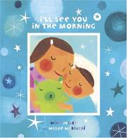 Front cover of I'll See You in the Morning by Mike Jolley