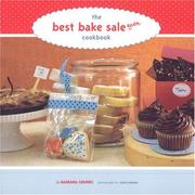 Front cover of The Best Bake Sale Ever Cookbook by Barbara Grunes