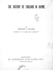 Front cover of The history of England in rhyme by Robert C. Adams