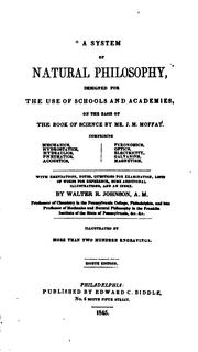 Front cover of A System of Natural Philosophy: Designed for the Use of Schools and Academies, on the Basis of .. by Walter Rogers Johnson
