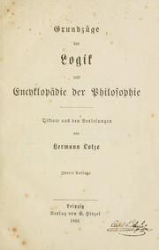 Front cover of Grundzüge der Logik und Encyklopädie der Philosophie by Hermann Lotze