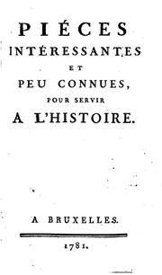 Cover of Pieces intéressantes et peu connues, pour servir a l'histoire by Pierre Antoine de La Place
