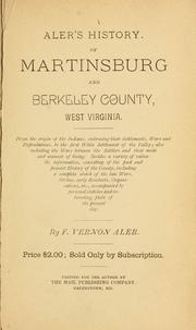 Front cover of Aler's history of Martinsburg and Berkeley County, West Virginia by F. Vernon Aler