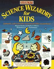 Cover of Science wizardry for kids by Margaret Kenda