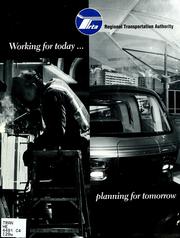 Front cover of Working for today-- planning for tomorrow by Illinois. Regional Transportation Authority.