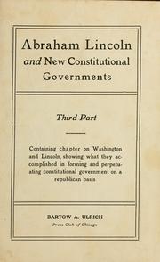 Front cover of Abraham Lincoln and constitutional government by Bartow A. Ulrich
