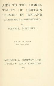 Front cover of Aids to the immortality of certain persons in Ireland charitably administered by Mitchell, Susan L.