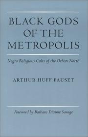 Cover of Black gods of the metropolis by Arthur Huff Fauset
