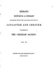 Front cover of Remains, Historical and Literary, Connected with the Palatine Counties of .. by Chetham Society