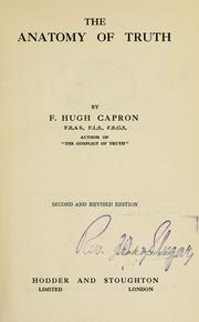 Front cover of The anatomy of truth by F. Hugh Capron
