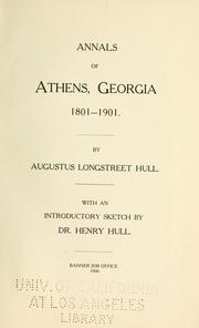 Front cover of Annals of Athens, Georgia, 1801-1901 by Augustus Longstreet Hull